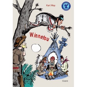 Karl May: Winnetou - Klasszikusok gyerekeknek
