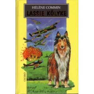 Helene Commin: Lassie kölyke