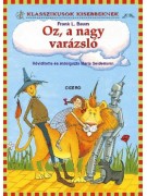 Baum, Frank L.: Oz, a nagy varázsló (kicsiknek)