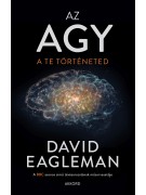David Eagleman: Az agy - A te történeted