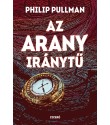 Philip Pullman: Az arany iránytű - Északi fény–trilógia 1.