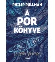 Philip Pullman: A Por könyve - La Belle Sauvage