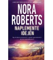 Nora Roberts: Naplemente idején - Egy történet szerelemről, családi kapcsolatokról és torz szenvedélyekről