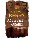 Steve Berry: Az elveszett parancs