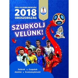 Kevin Pettman: FIFA Világbajnokság 2018 Oroszország - Szurkolj velünk!