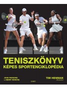 John Parsons - Henry Wancke: Teniszkönyv - Képes sportenciklopédia