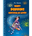 P. L. Travers: Mary Poppins kinyitja az ajtót - Klasszikusok fiataloknak