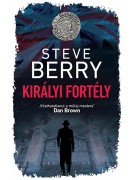 Steve Berry: Királyi fortély