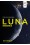 Ian McDonald: Luna – Ordashold