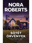 Nora Roberts: Sötét örvények - Minden kisvárosnak megvan a maga csúnya kis titka