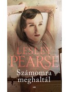 Lesley Pearse: Számomra meghaltál