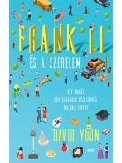 David Yoon: Frank Li és a szerelem - Két barát, egy álrandis cselszövés. Mi baj lehet?
