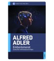 Alfred Adler: Emberismeret - Gyakorlati individuálpszichológia