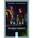 Andrzej Sapkowski: Fecske–torony - Vaják 6.