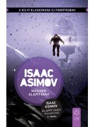 Isaac Asimov: Második Alapítvány - Az Alapítvány sorozat 5. kötete (Új fordítás)