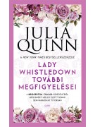 Julia Quinn: Lady Whistledown további megfigyelései