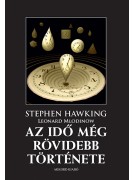Stephen Hawking - Leonard Mlodinow: Az idő még rövidebb története (felújított kiadás)