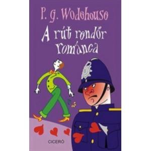 P. G. Wodehouse: A rút rendőr románca