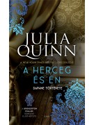 Julia Quinn: A herceg és én - A Bridgerton család 1.