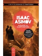 Isaac Asimov: Előjáték az Alapítványhoz - Az Alapítvány sorozat 1. kötete