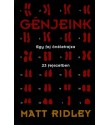 Ridley Matt: Génjeink-Egy faj önéletrajza 23 fejezetben