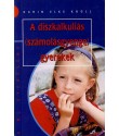 Karin Elke Krüll: A diszkalkuliás (számolásgyenge) gyerekek