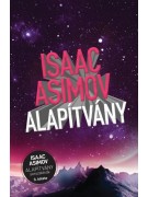 Isaac Asimov: Alapítvány - Az Alapítvány sorozat 3. kötete 