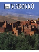 Guido Barosio: Marokkó - A világ legszebb helyei