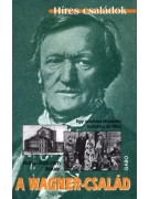 Joachim Bauer Hans: A Wagner-család - Egy színházi dinasztia hatalma és titka 