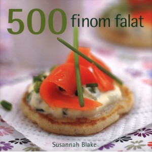 Susannah Blake: 500 finom falat