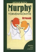 Arthur Bloch: Murphy törvénykönyve – Orvosok