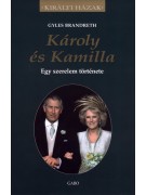 Gyles Brandreth: Károly és Kamilla