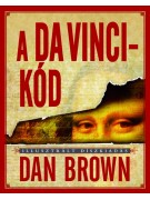 Dan Brown: A Da Vinci–kód (illusztrált díszkiadás)