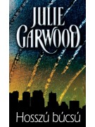 Garwood Julie: Hosszú búcsú