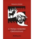 Román József: A trójai háború - Odüsszeusz