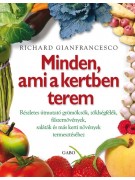 Gianfrancesco Richard: Minden, ami a kertben terem 