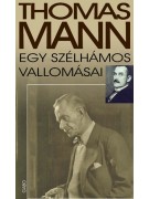 Thomas Mann: Egy szélhámos vallomásai
