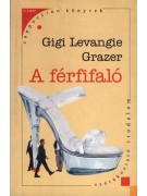 Grazer Gigi Levangie: A férfifaló