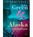Green John: Alaska nyomában