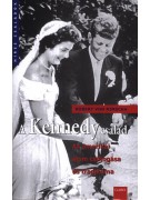 Rimscha von Robert: A Kennedy család - Az amerikai álom csillogása és tragikuma