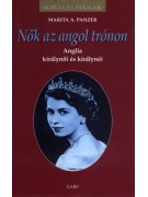 Marita A. Panzer: Nők az angol trónon - Anglia királynői és királynéi