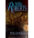 Nora Roberts: Pogánykő - Völgy–trilógia 3.
