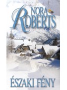 Nora Roberts: Északi fény