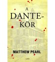 Matthew Pearl: A Dante–kör